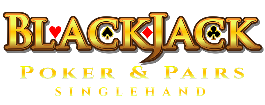 Blackjack Poker & Pairs Singlehand